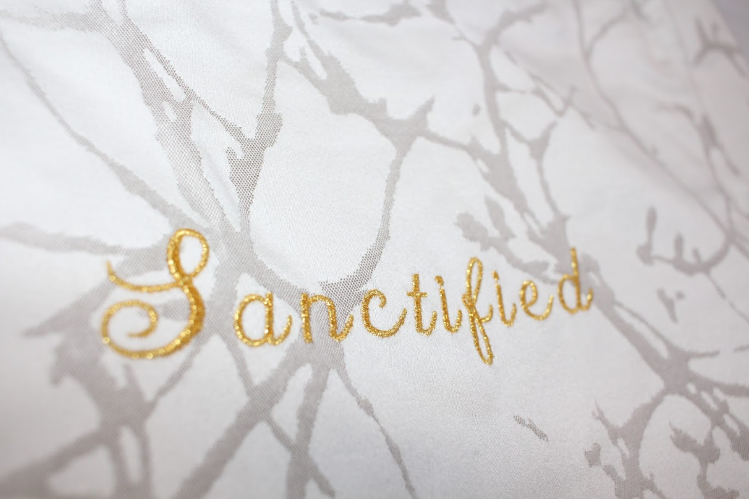 SANCTIFIED